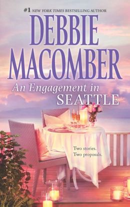 An Engagement in Seattle: Groom Wanted\Bride Wanted Debbie Macomber