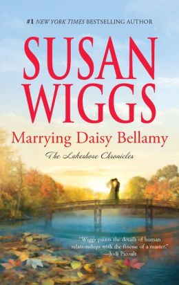 Marrying Daisy Bellamy (Lakeshore Chronicles Series #8)