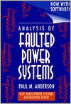 Ebook on joomla download Analysis of Faulted Power Systems 9780780311459