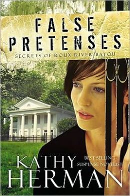 False Pretenses: A Novel