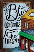 The Blue Umbrella: A Novel
