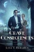 Grave Consequences: A Novel