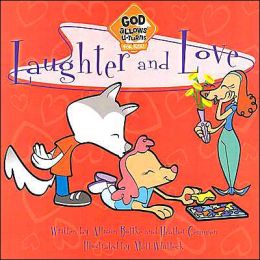 God Allows U-Turns: Laughter and Love