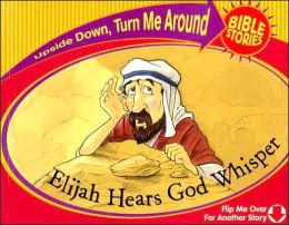 Little Girl Lives and Elijah Hears God Whisper