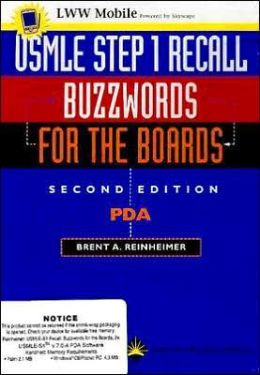 USMLE Step 1 Recall Buzzwords for the Boards Brent A. Reinheimer