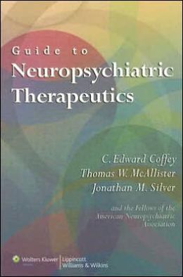 Guide to Neuropsychiatric Therapeutics