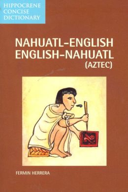 NAHUATL-ENG/E-N CONC DICT