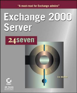 Exchange 2000 Server 24seven¿