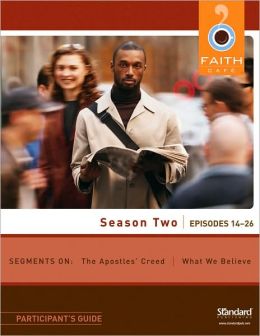 Season Two: Episodes 14-26: Participant's Guide (Faith Cafe) Standard Publishing