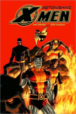 Astonishing X-Men Vol. 3: Torn Joss Whedon and John Cassaday