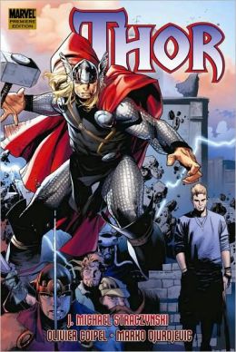Thor, Vol. 2 J. Michael Straczynski, Marko Djurdjevic and Olivier Coipel