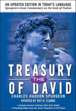 The Treasury of David: An Updated Edition in Today's Language Roy H. Clarke