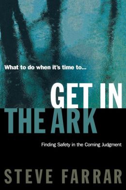 Get In The Ark: Finding Safety in the Coming Judgment