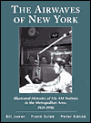 Airwaves of New York: Illustrated Histories of 156 Am Stations in the Metropolitan Area, 1921-1996