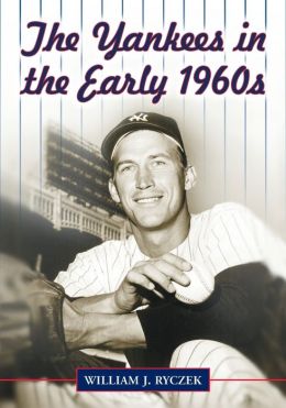 Yankees in the Early 1960s