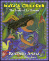 Maya's Children: The Story of la Llorana