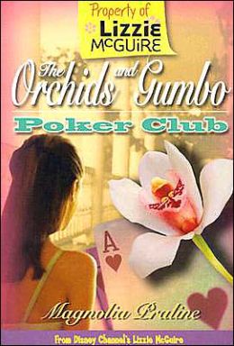 Lizzie McGuire: The Orchids and Gumbo Poker Club Alice Alfonsi