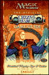 Official Urza's Destiny Game Guide: Pratical Playing Tips and Tactics