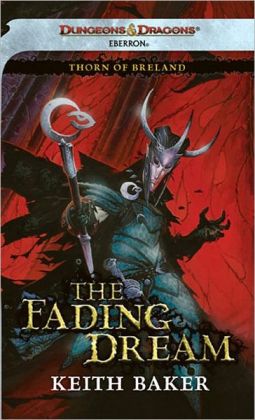 The Fading Dream (Thorn of Breland Series #3)