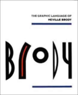 The Graphic Language of Neville Brody Jon Wozencroft