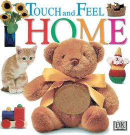 Touch and Feel: Home