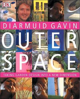 Outer Spaces: Taking Garden Design Into A New Dimension