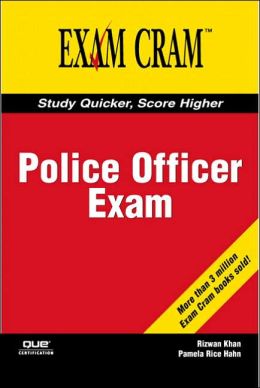 Police Officer Exam (Exam Cram)