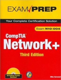 CompTIA Network+ N10-004 Exam Prep