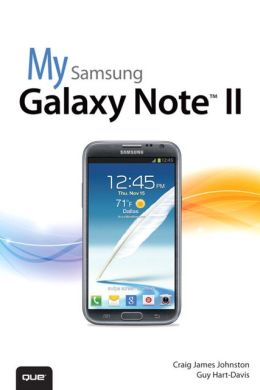 My Samsung Galaxy Note II Guy Hart-Davis