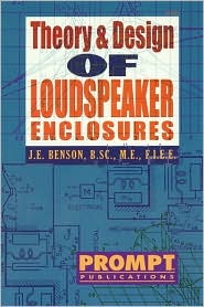 Theory and Design of Loudspeaker Enclosures