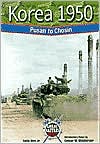 Korea 1950: Pusan to Chosin (Great Battles Through the Ages Series)