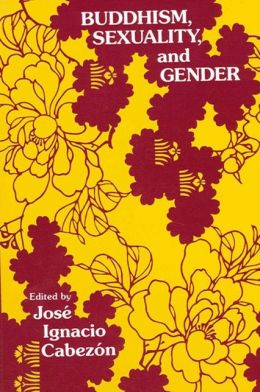 Buddhism, Sexuality, and Gender