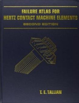 Failure Atlas for Hertz Contact Machine Elements