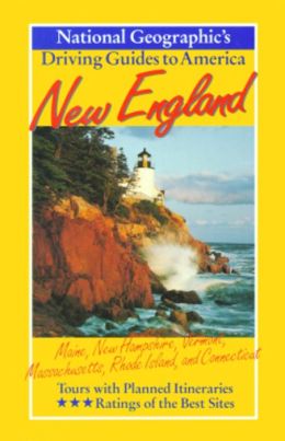 National Geographic Driving Guide to America: New England