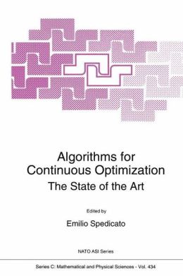 Algorithms for Continuous Optimization The State of the Art