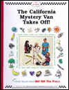 The California Mystery Van Takes Off!: Handicapped California Kids Sneak Off on a Big Adventure