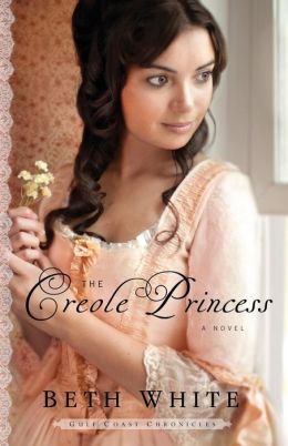 Creole Princess, The: A Novel