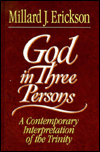 God in Three Persons: A Contemporary Interpretation of the Trinity