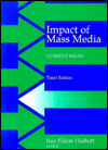 Impact of Mass Media: Current Issues