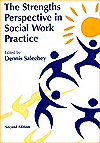 The Strength Perspective in Social Work Practice