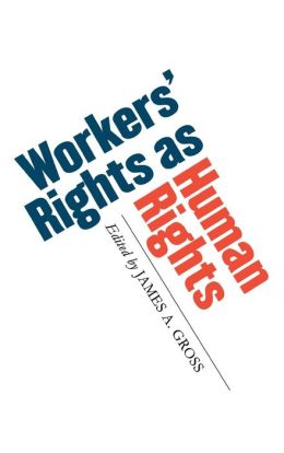Workers' Rights As Human Rights