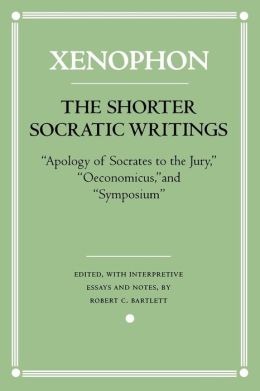 The Shorter Socratic Writings: 