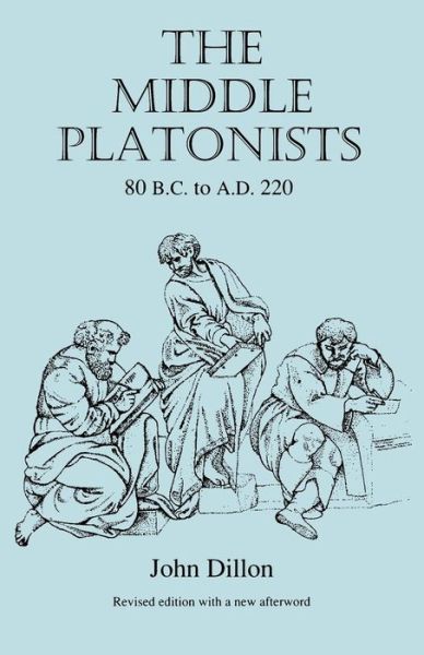 Download google ebooks for free The Middle Platonists: 80 B.C. to A.D. 220 DJVU PDF ePub 9780801483165 by John M. Dillon, John Dillon