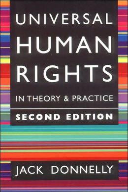 Universal Human Rights in Theory and Practice