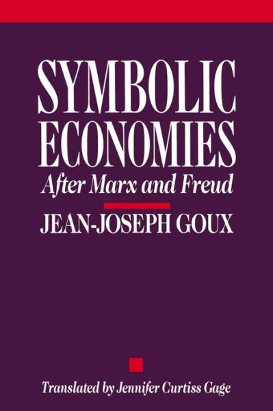 Symbolic Economies: After Marx and Freud