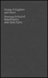 Neuropsychological Rehabilitation after Brain Injury