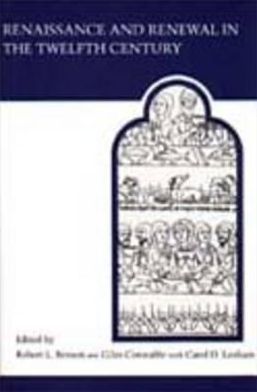 Renaissance and Renewal in the Twelfth Century