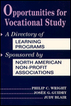Directory of Certification Programs in North America: Opportunities for Vocational Study