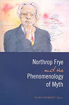 Northrop Frye and the Phenomenology of Myth
