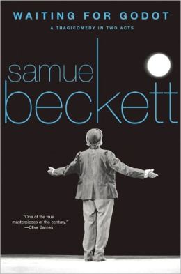 Waiting for Godot: A Tragicomedy in Two Acts (Beckett, Samuel) Samuel Beckett